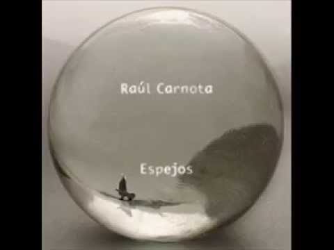 Raúl Carnota - Chacarera del Pensador