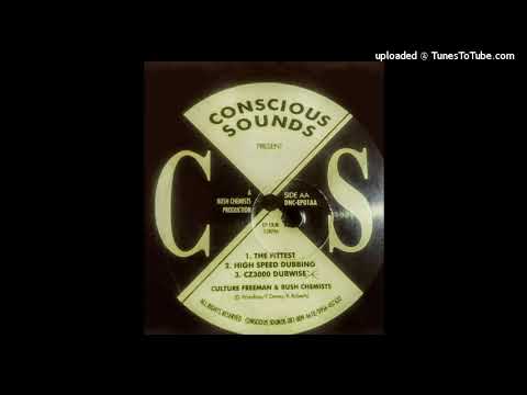 Culture Freeman/Bush Chemists - The Fittest