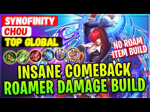 Insane Comeback, Roamer Damage Build [ Former Top 1 Global Chou ] SYNOFINITY - Mobile Legends Build