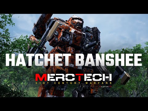Melee Deluxe. The Hatchet Banshee! - Mechwarrior 5: Mercenaries MercTech Episode 29