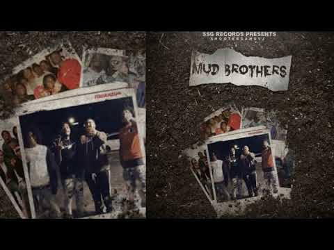 ShooterGang Deray x ShooterGang VJ - MudBrothers
