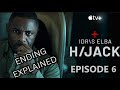 HIJACK | Recap, Review & Explanation | Season 1 Episode 6