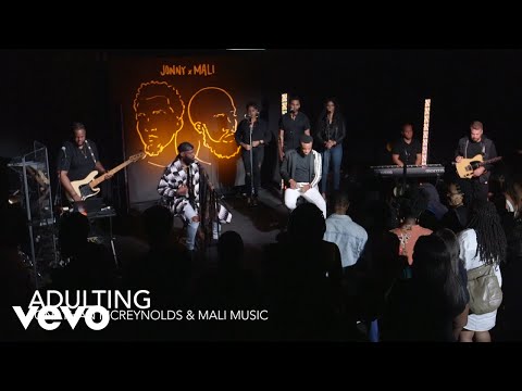 Jonathan McReynolds, Mali Music - Adulting (Live Performance)