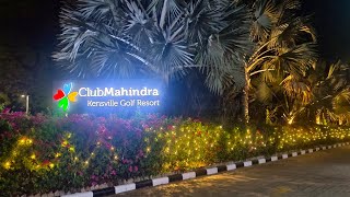 Club Mahindra Kensville Golf Resort detailed tour
