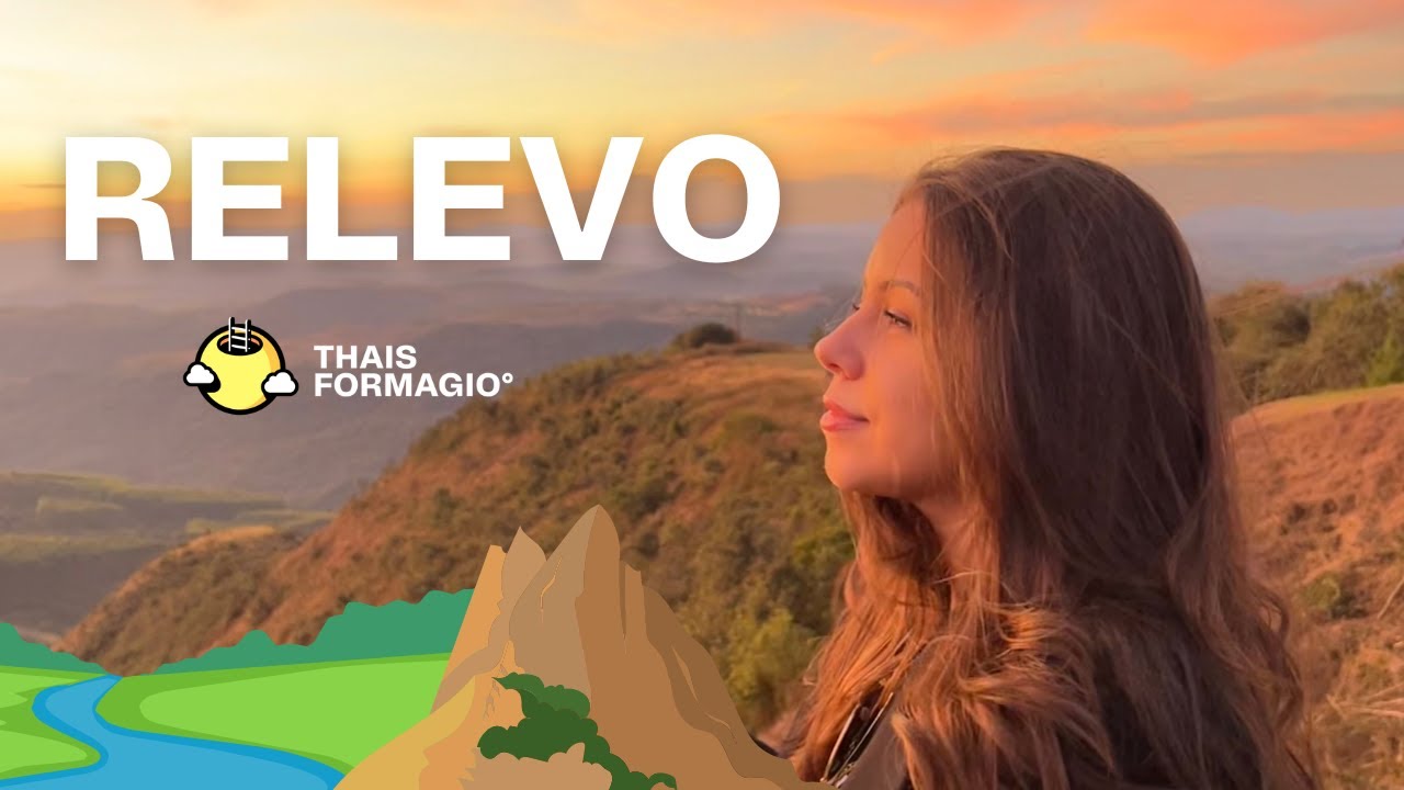 Aula 19  ENEM- Relevo: Planaltos, Planícies, Depressões e Dobramentos Modernos