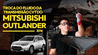 Como trocar o fluido da transmissão CVT do Mitsubishi Outlander 2016