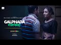 GALPHADA Dialogue Promo Latest Hindi Web Series Download HOKYO App 18