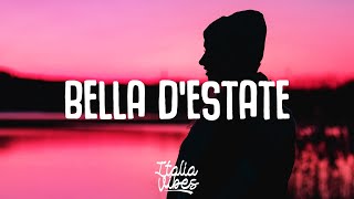 Mika, Michele Bravi - Bella D&#39;Estate (Testo/Lyrics)