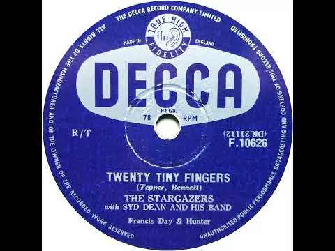 UK New Entry 1955 (127) Stargazers with Syd Dean & His Band - Twenty Tiny Fingers