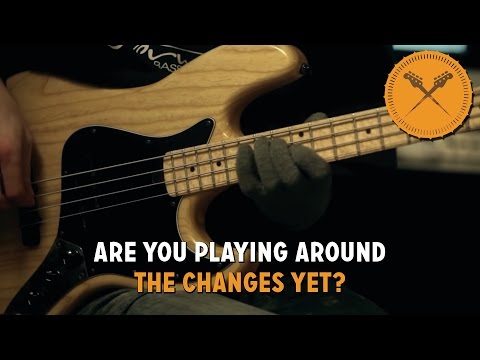Are You Playing Around The Changes Yet? Watch This Bass Lesson!