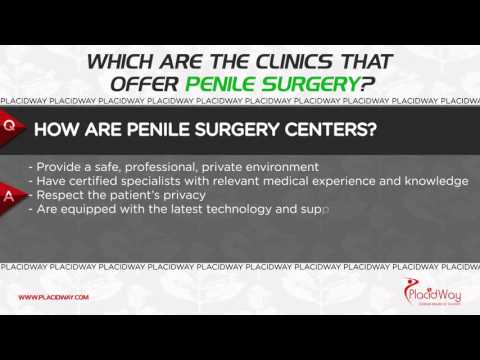 Which Are The Clinics That Offer Penile Surgery?