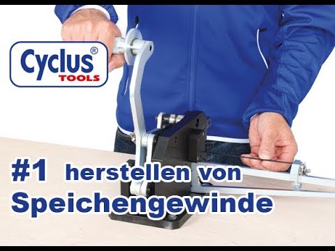 CYCLUS TOOLS® Gewindewalzmaschine, Speichengewinde selber herstellen