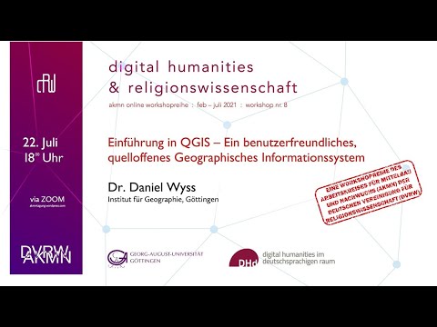 Einführung in QGIS | 8. Workshop "digital humanities & religionswissenschaft"