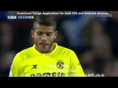 Barcelona 3 - 2 Villarreal ‪#‎Messi