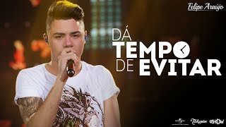 Felipe Araújo - Dá tempo de evitar | DVD 1dois3