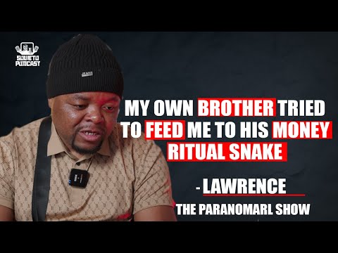SOWETO PODCAST THE PARANORMAL SHOW EP 21 MY OWN BROTHER TRIED TO FEED ME TO HIS MONEY RITIUAL SNAKE