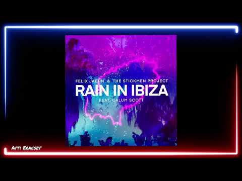 Felix Jaehn & The Stickmen Project feat. Calum Scott - Rain In Ibiza (Extended Mix)