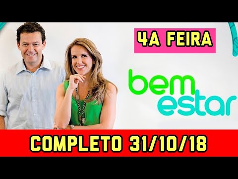 Bem Estar (COMPLETO) 31/10/18