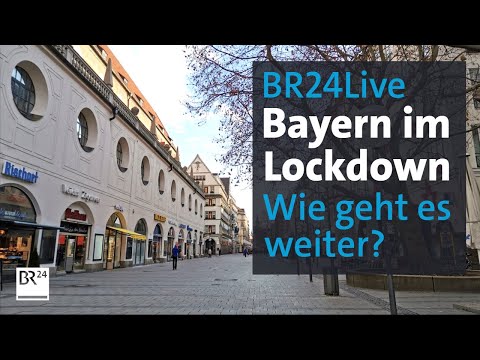 BR24Live: Bayern im Lockdown! Wie geht es weiter? | Münchner Runde | BR24
