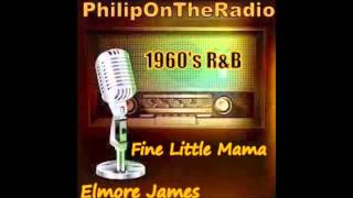 Fine little mama   Elmore James