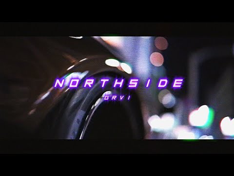 GRVI - NORTHSIDE [wave/phonk]