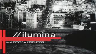 Ilumina - Marco Barrientos.