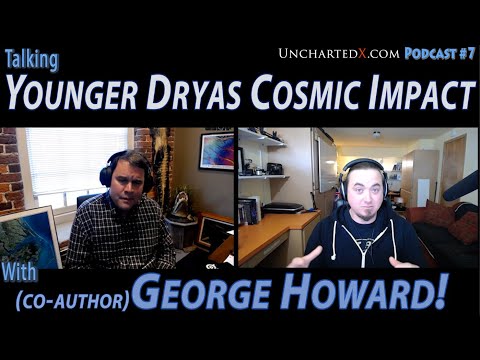 Talking with George Howard about the Younger Dryas Cosmic Impact Hypothesis!