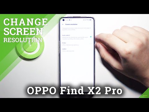 How to Change Screen Resolution on OPPO Find X2 Pro – Set Up Screen Resolution