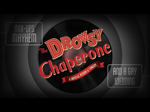 The Drowsy Chaperone | Official Trailer | A Jazz Age Musical Extravaganza