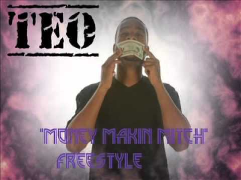 Teo - Money Makin' Mitch