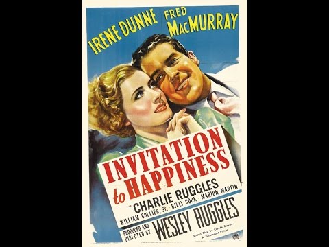 , title : '❤ "INVITATION TO HAPPINESS" 1939 Irene Dunne & Fred MacMurray, Charlie Ruggles Full Classic Movie'