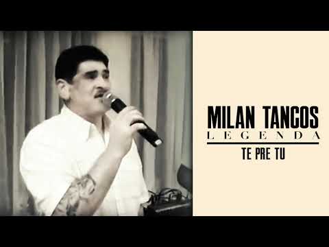 Milan Tancos HIT - TE PRE TU