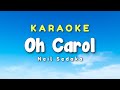 Oh Carol Karaoke Version Neil Sedaka