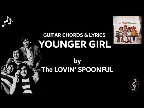 A Younger Girl - The Lovin' Spoonfull