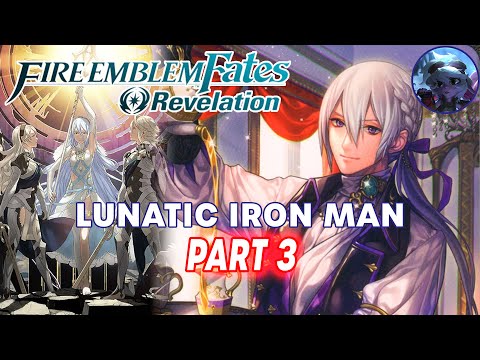 Tango at Fort Jinya | Fire Emblem Fates Revelation Lunatic Iron Man: Part 3