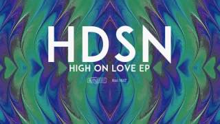 HDSN & Andy Roda - High On Love