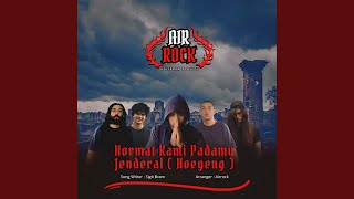 Download lagu Hormat Kami Padamu Jenderal mp3 Download lagu Hormat Kami Padamu Jenderal mp3