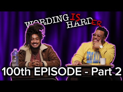 100th EPISODE: Part 2 - Patrick Cloud Vs Tahir Moore - WORDING IS HARDER!