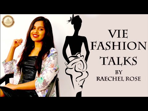 Vie Fashion Talk by Raechel Rose - Designer Digvijay Singh
