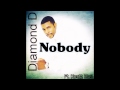 Diamond D.-Nobody Ft. Kor@ Mo3