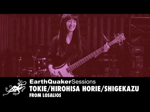 EarthQuaker Sessions Ep. 25 - TOKIE/Hirohisa Horie/Shigekazu Aida from LOSALIOS "Modulation Madness"