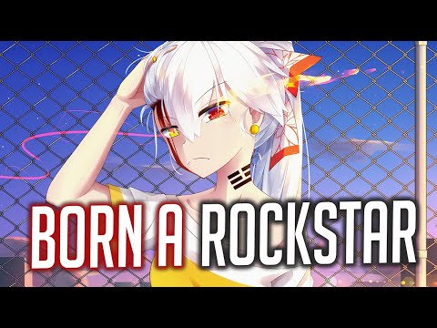 Nightcore - NEFFEX - Born A Rockstar (Lyrics)