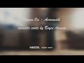 Dream On - Aerosmith (cajon cover on acoustic cover Boyce Avenue) [4K]