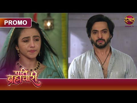 Why did Suraj and Isha have to leave their home? | Pati Brahmachari | Dangal TV Promo