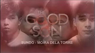 Moira dela Torre | SUNDO (The Good Son OST) - Lyrics Video