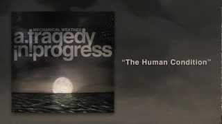 A Tragedy In Progress - The Human Condition (Single)