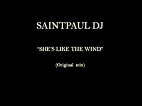 Dirty Dancing - Saintpaul dj - She's like the wind (Original mix)