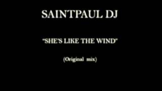 Dirty Dancing - Saintpaul dj - She's like the wind (Original mix)