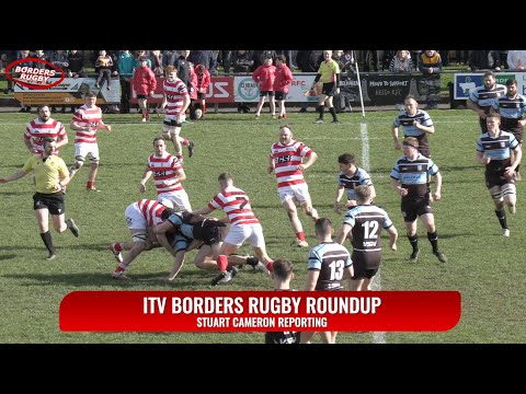 ITV BORDERS RUGBY ROUNDUP - THE SOUTH v GLASGOW - 2.4.24
