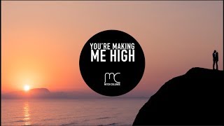 You&#39;re Making Me High - Mitch Collinge